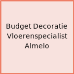 Budget Decoratie Vloerenspecialist Almelo
